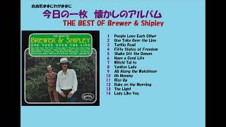 The BEST of brewer &amp; shipley 人生の道
