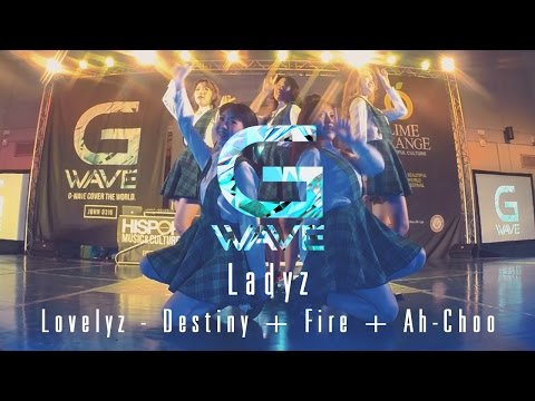 Cover dance - Ladyz cover Lovelyz - Destiny + Fire(불타오르네) + Ah-Choo  [G-WAVE THAILAND 2016]