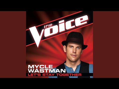 Let's Stay Together (The Voice Performance)