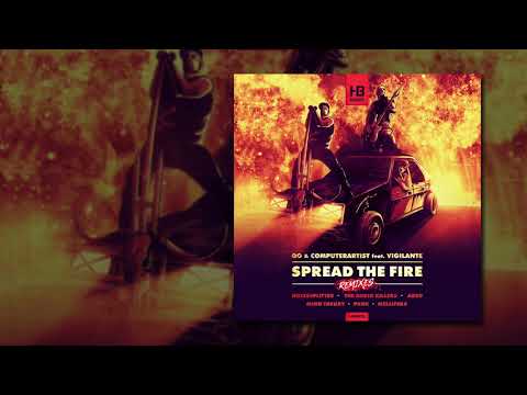 QO & Computerartist feat. Vigilante - Spread The Fire (Mind Theory remix)