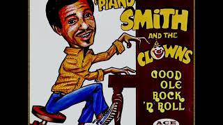 Huey Smith &amp; The Clowns - More Girls