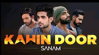 Kahin Door | Sanam | Full Song
