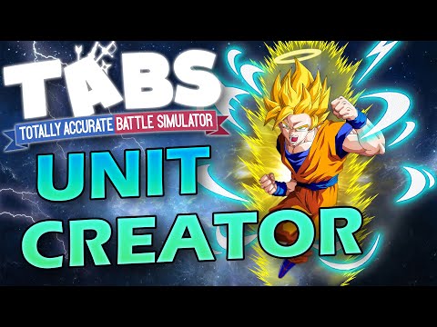 How to create GOD-TIER units in TABS
