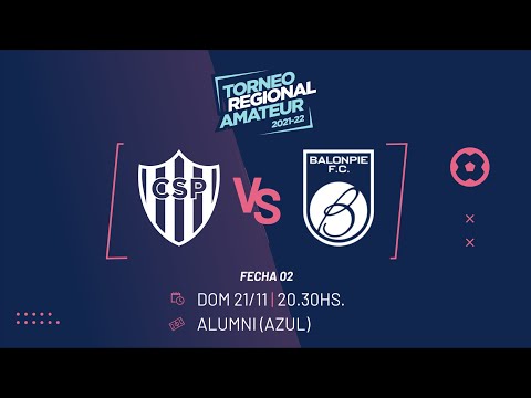 Sportivo Piazza vs Balonpie - Fecha 02 - Torneo Regional Amateur 2021-22