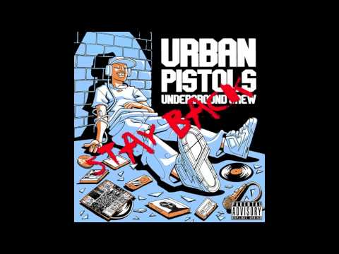 02) Urban Pistols Crew-Tiro Dritto Ft. AmelKore & Johnny Suono