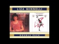 Liza Minnelli - 4.Oh, Babe, What Would You Say