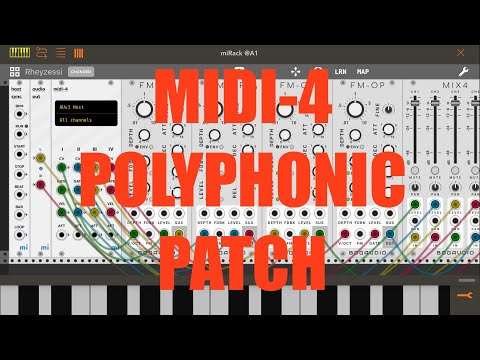 miRack AUv3 - Tutorial: Exploring the app Part 4, Midi-4 Input Polyphonic Patch