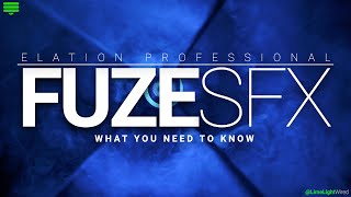 Video thumbnail for Elation Professional Fuze SFX | What You Need To Know | @LimeLightWired by @LimeLightWired