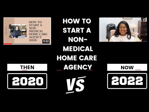 , title : 'How to Start a Non Medical Home Care Agency 2022'