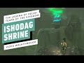 The Legend of Zelda: Tears of the Kingdom - Ishodag Shrine Gameplay Walkthrough