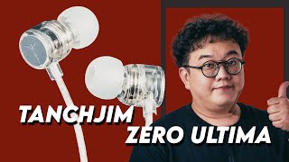 Changing The Entry Level Paradigm. Tanchjim Zero Ultima