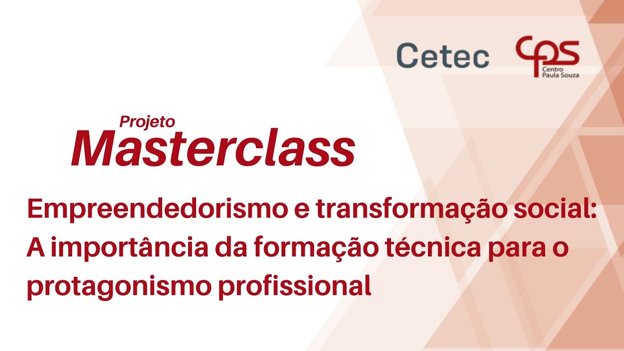 Projeto Masterclass: Empreendedorismo e transformação social