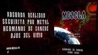 MEZCLA - Hermanos de Sangre [FULL DEMO 2008]