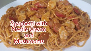 Spaghetti with Nestle Cream and Mushrooms || Napakasarap
