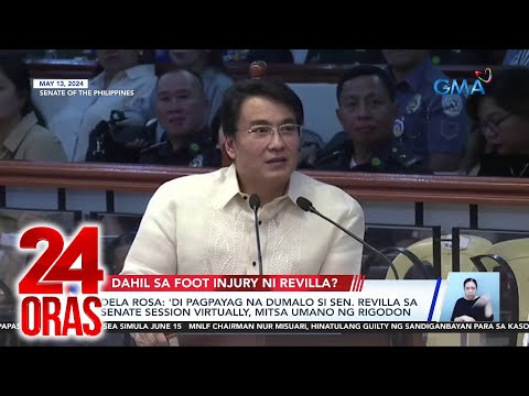 Dela Rosa - 'Di pagpayag na dumalo si Sen. Revilla sa Senate session virtually, mitsa... | 24 Oras