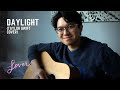 Daylight - Taylor Swift | Mickey Santana Cover