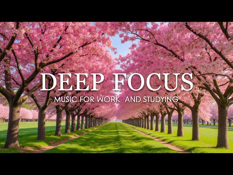 Deep Focus Music for Studying - 3 Hours of Ambient Study Music to Concentrate & Improve Memory #32