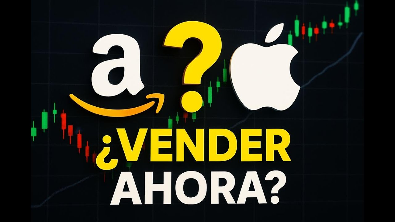 Amazon y Apple en MÁXIMOS: ¿Vender Ahora o es una Trampa?