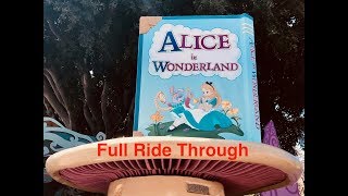 Disneyland - Alice In Wonderland Full POV Ride Through