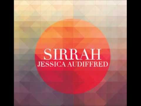 Jessica Audiffred - Sirrah