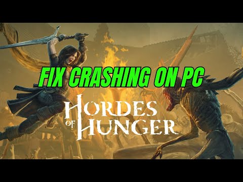 How To Fix Hordes of Hunger Crashes or Crashing at Startup Error On PC | #hordesofhunger