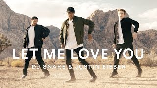 DJ Snake &amp; Justin Bieber - Let Me Love You | Darrell Rivera Choreography | Dance Stories