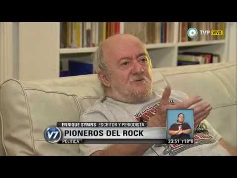 Visión 7 Rock - Pioneros: Enrique Symns