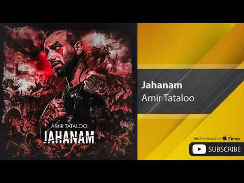 Amir Tataloo - Jahanam ( امیر تتلو - جهنم )