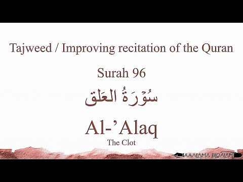 Quran Tajweed 96 Surah Al-'Alaq  by Asma Huda with Arabic Text, Translation and Transliteration