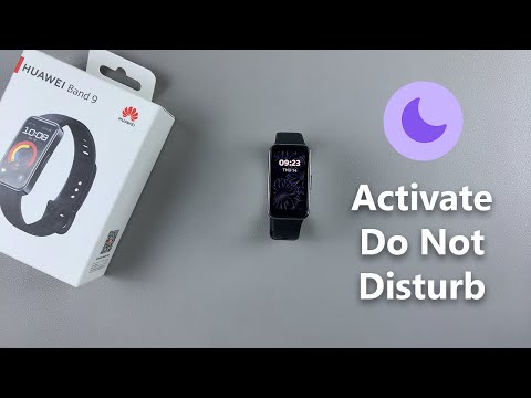 How To Activate Do Not Disturb On Huawei Band 9