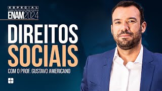 Direitos SOCIAIS | Prof. Gustavo Americano