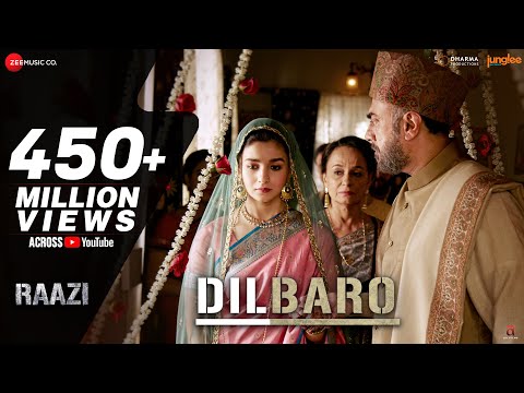 Dilbaro - Full Video | Raazi | Alia Bhatt | Harshdeep Kaur, Vibha Saraf & Shankar Mahadevan