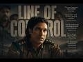 English Trailer Line Of Control