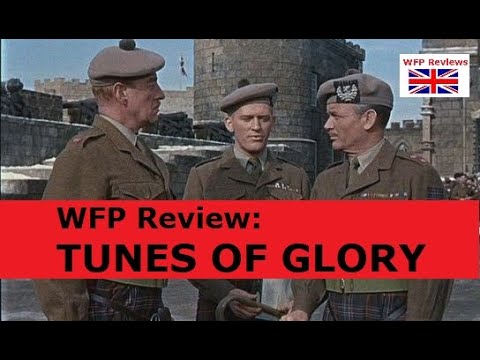 Tunes of Glory: WHY IT'S GREAT! - WFP Review