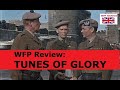 Tunes of Glory: Hitchcock loved it - you will too! - WFP Review