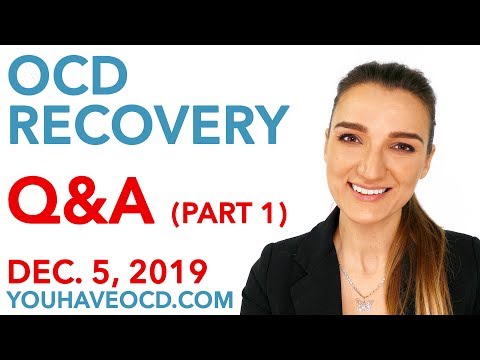 OCD Recovery Q&A Part 1