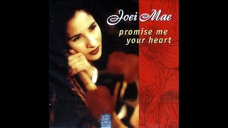 Joei Mae - Promise Me Your Heart (After Dark Remix)