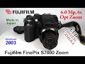 2003 Fujifilm FinePix S7000 Zoom CCD Digital Camera