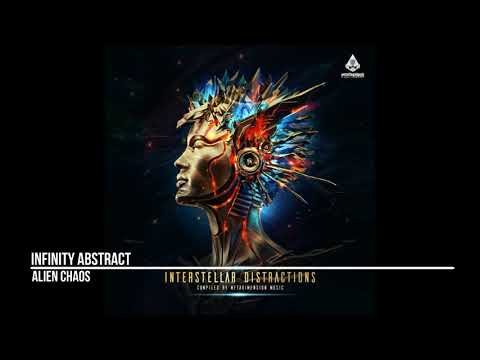 Alien Chaos - Infinity Abstract ( VA Interstellar Distractions )