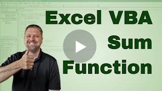 Excel VBA - Sum Function in VBA Code