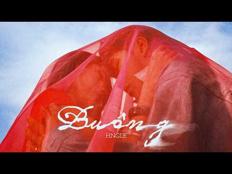 Hngle - Buông | Official Music Video