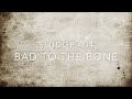 Sludge 404 Bad To The Bone