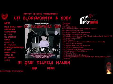 UZI, Blokkmonsta & SDBY - In Drei Teufels Namen  (2005)  [HT003]