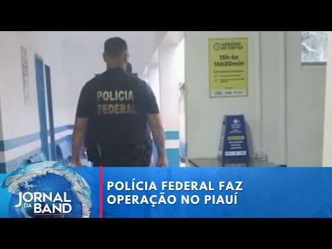 Polícia Federal faz operação em cidade do Piauí | Jornal da Band