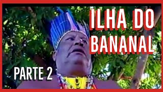 ILHA DO BANANAL - Repórter Record 2/2