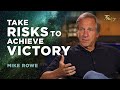 Mike Rowe: Don't Be Afraid to Take Risks | Praise on TBN