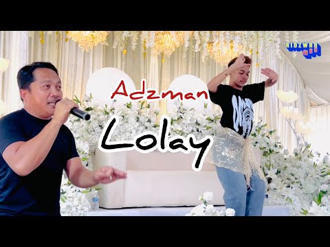 LOLAY BY MANS BOY-PANGALAYAN-ADZMAN