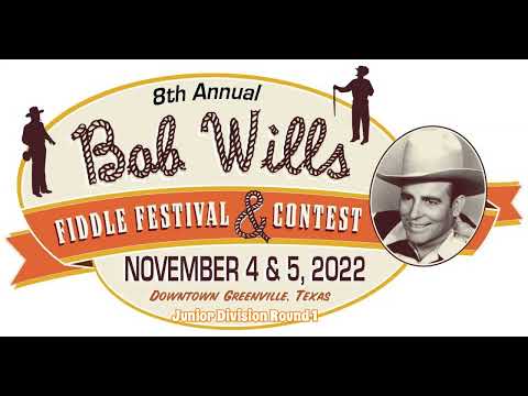 Junior Division Round 1 - 2022 Bob Wills Fiddle Contest