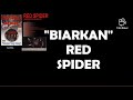 BIARKAN RED SPIDER Lirik AUDIO HQ