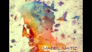Mabel Matiz - Aşk Yok Olmaktır